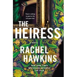 The Heiress: A Novel