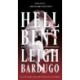 Hell Bent: A Novel