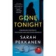 Gone Tonight: A Novel