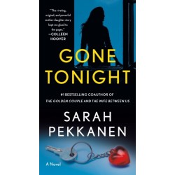 Gone Tonight: A Novel