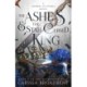 The Ashes & the Star-Cursed King: Book 2 of the Nightborn Duet