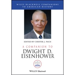 A Companion to Dwight D. Eisenhower