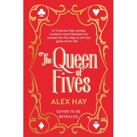 The Queen of Fives: a gripping historical mystery with a thrilling twist