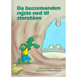 Da bussemanden rejste ned til storetåen