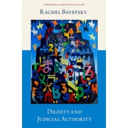 Dignity and Judicial Authority