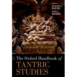 The Oxford Handbook of Tantric Studies