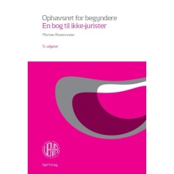 Ophavsret for begyndere: En bog til ikke-jurister