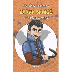 Brave Beings -2: A Fearless Vampire