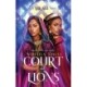 Court of Lions: A Mirage Novel