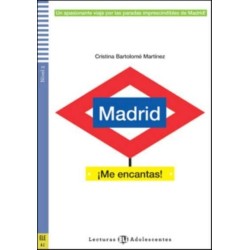 Madrid ¡Me encantas! + online audio. A2: Teen ELI Readers