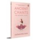 Ancient Chants for Modern Living