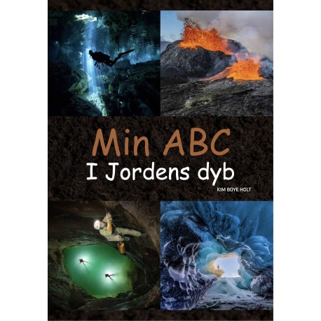Min ABC – I Jordens dyb
