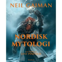 Nordisk mytologi: Illustreret af Levi Pinfold