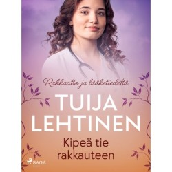 Kipeä tie rakkauteen