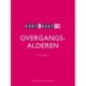 Kort & godt om OVERGANGSALDEREN