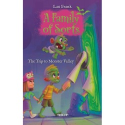 A Family of Sorts -3: The Trip to Monster Valley