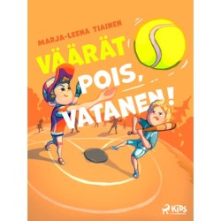 Väärät pois, Vatanen!