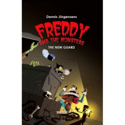 Freddy and the Monsters -5: The New Guard