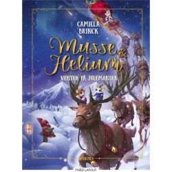 Musse og Helium - Venter på julemanden