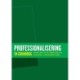 Professionalisering: en grundbog