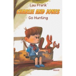 Charlie and Jones -2: Go Hunting