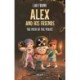 Alex and His Friends -1: The Path of the Pirate