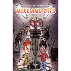Mike & Otis -3: The Shed of Secrets