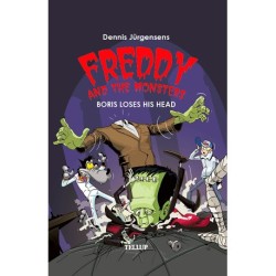 Freddy and the Monsters -1: Boris Loses his Head