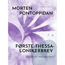 Første Thessalonikerbrev: Udlagt for menigheden