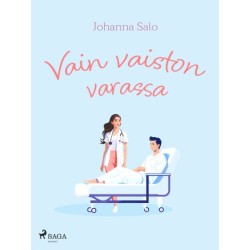 Vain vaiston varassa