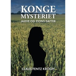 Kongemysteriet: Jahve og Zions datter