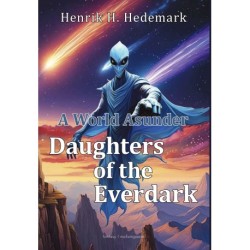 A World Asunder: Daughters of the Everdark 