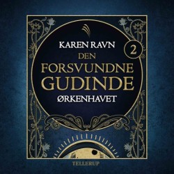 Den forsvundne gudinde -2: Ørkenhavet