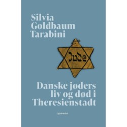 Danske jøders liv og død i Theresienstadt