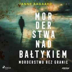 Morderstwa nad Bałtykiem 2: Morderstwo bez granic