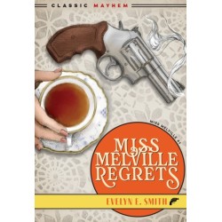 Miss Melville Regrets