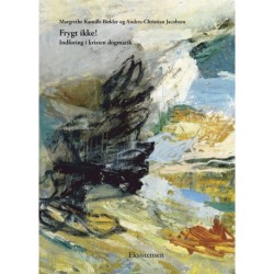 Frygt ikke!: Indføring i kristen dogmatik - Bind 1