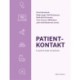 Patientkontakt: En guide til mødet med patienter