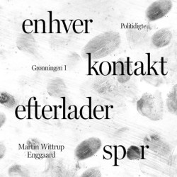 Enhver kontakt efterlader spor