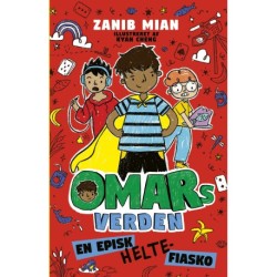Omars verden 4: En episk heltefiasko