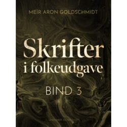 Skrifter i folkeudgave (bind 3)