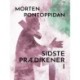 Sidste prædikener I: Bind I