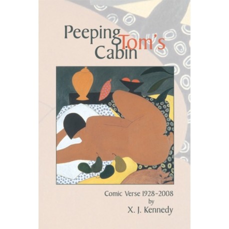 Peeping Tom's Cabin: Comic Verse 1928-2008