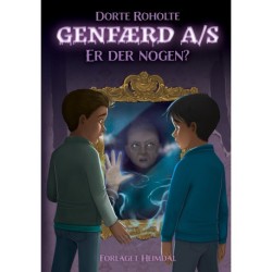 Genfærd A/S 2: Er der nogen?