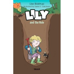 Lily -3: Lily and the Hole