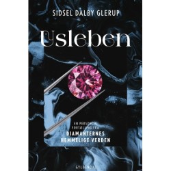 Usleben: En personlig fortælling fra diamanternes hemmelige verden