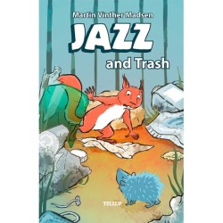 Jazz -1: Jazz and Trash