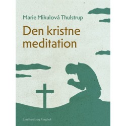 Den kristne meditation