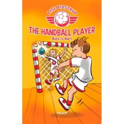 The Handball Player -2: Alex Is Hurt
