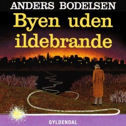 Byen uden ildebrande